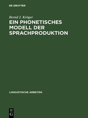 cover image of Ein phonetisches Modell der Sprachproduktion